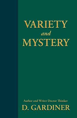 Variety and Mystery