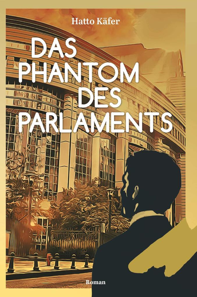 Das Phantom des Parlaments