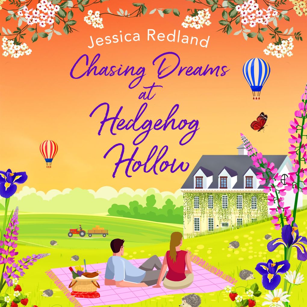 Chasing Dreams at Hedgehog Hollow
