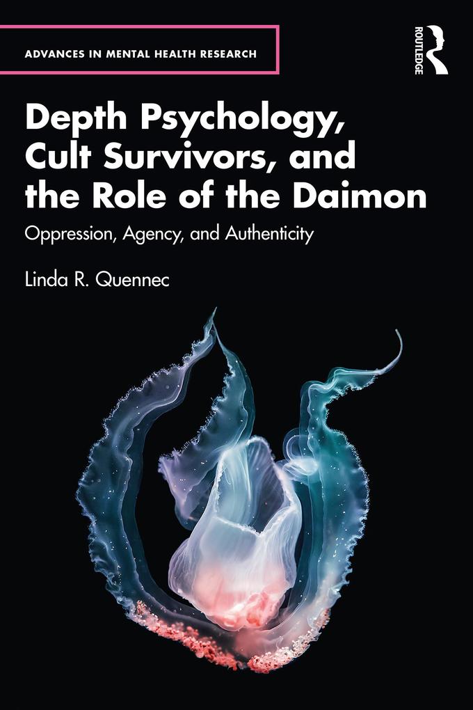 Depth Psychology Cult Survivors and the Role of the Daimon