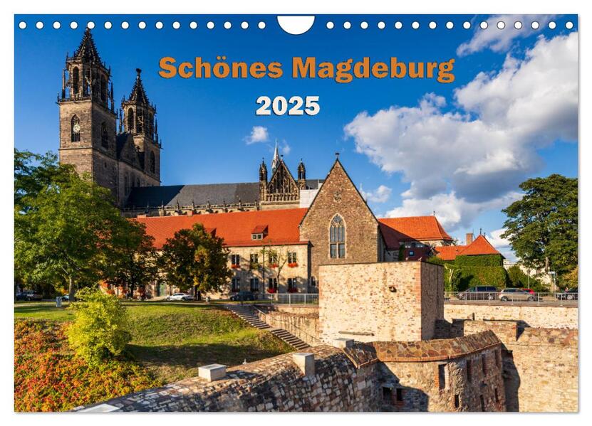 Schönes Magdeburg (Wandkalender 2025 DIN A4 quer) CALVENDO Monatskalender