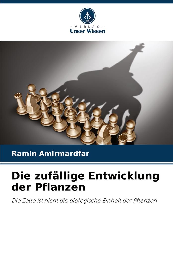 Die zufällige Entwicklung der Pflanzen