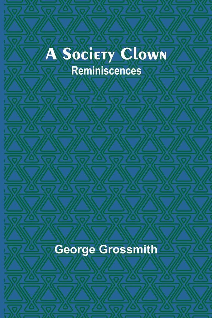 A Society Clown