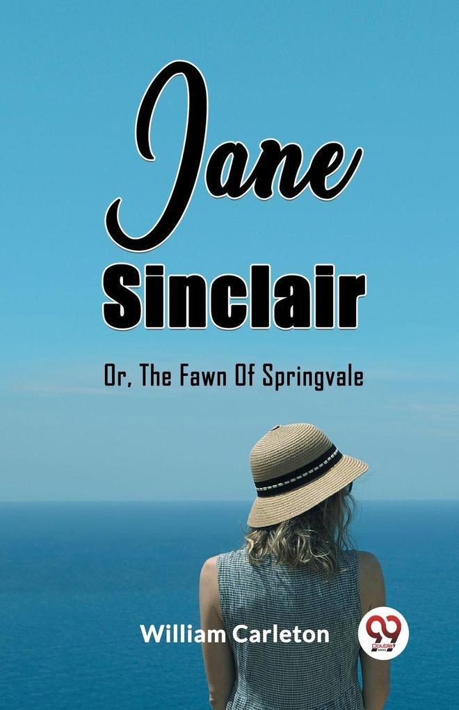 Jane Sinclair Or The Fawn Of Springvale
