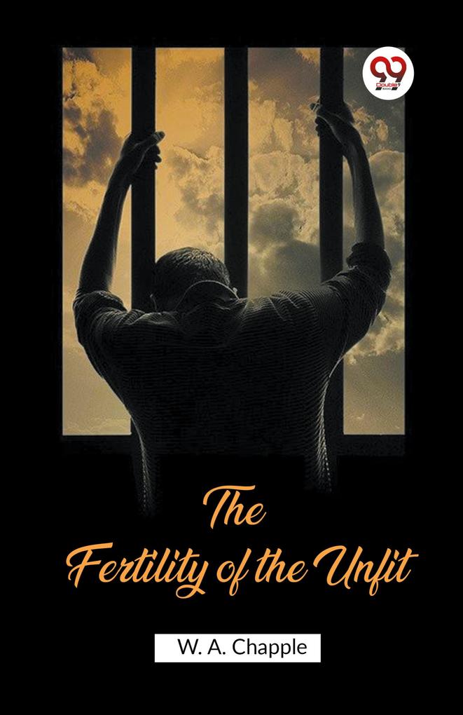 The Fertility Of The Unfit