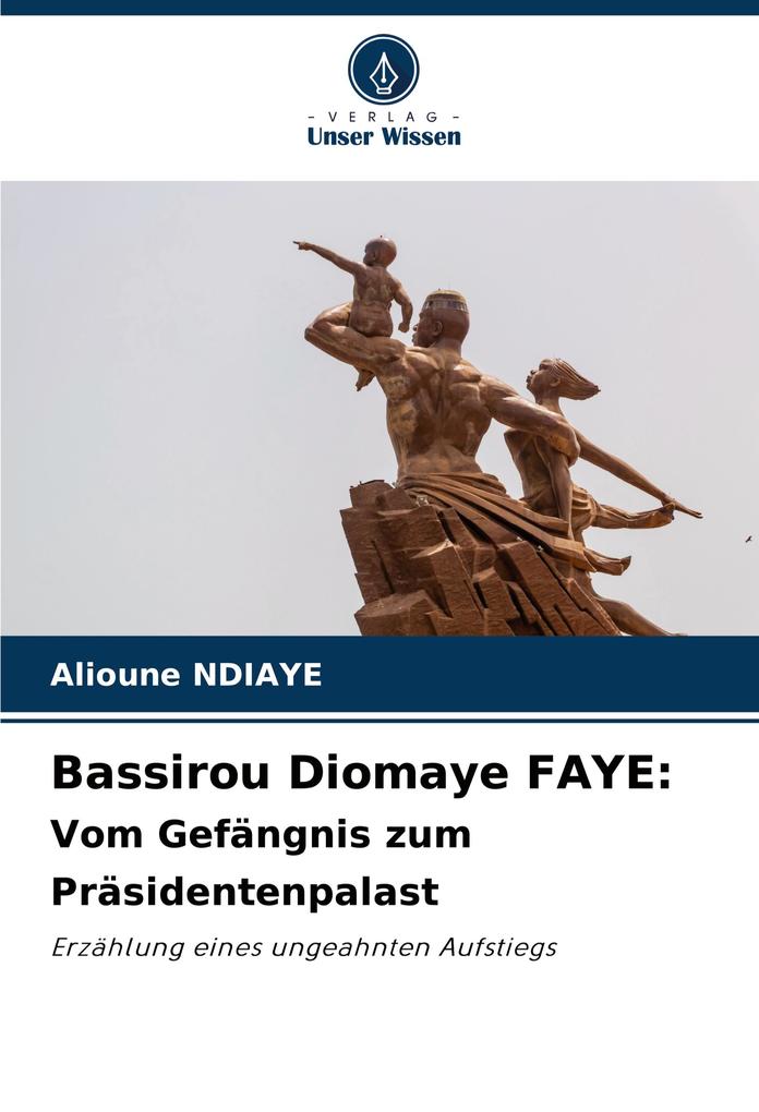 Bassirou Diomaye FAYE: Vom Gefängnis zum Präsidentenpalast