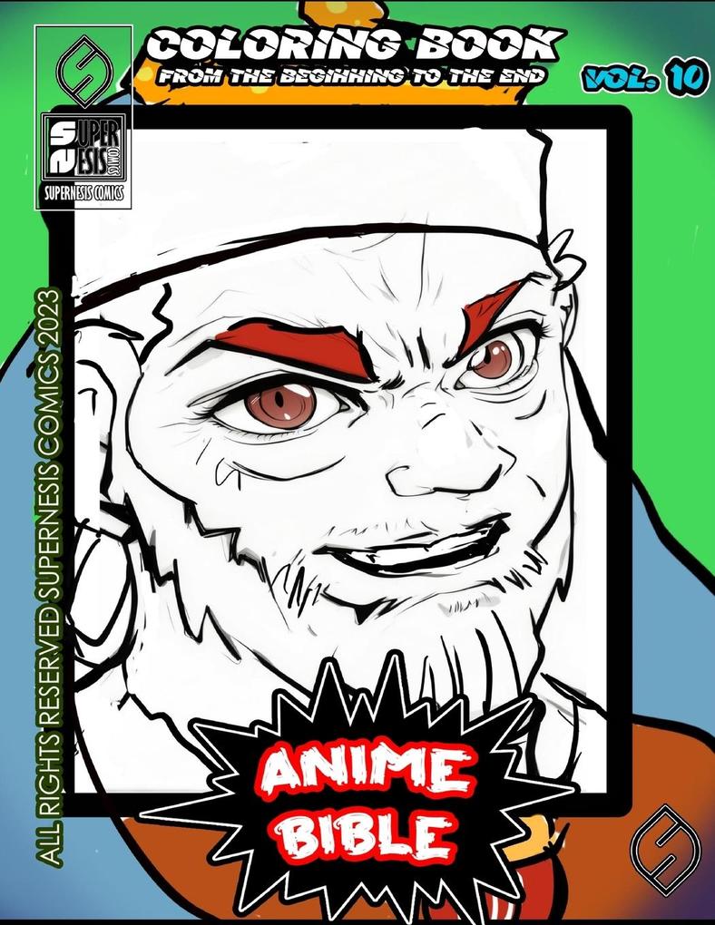 Anime Bible From The Beginning To The End Vol. 10