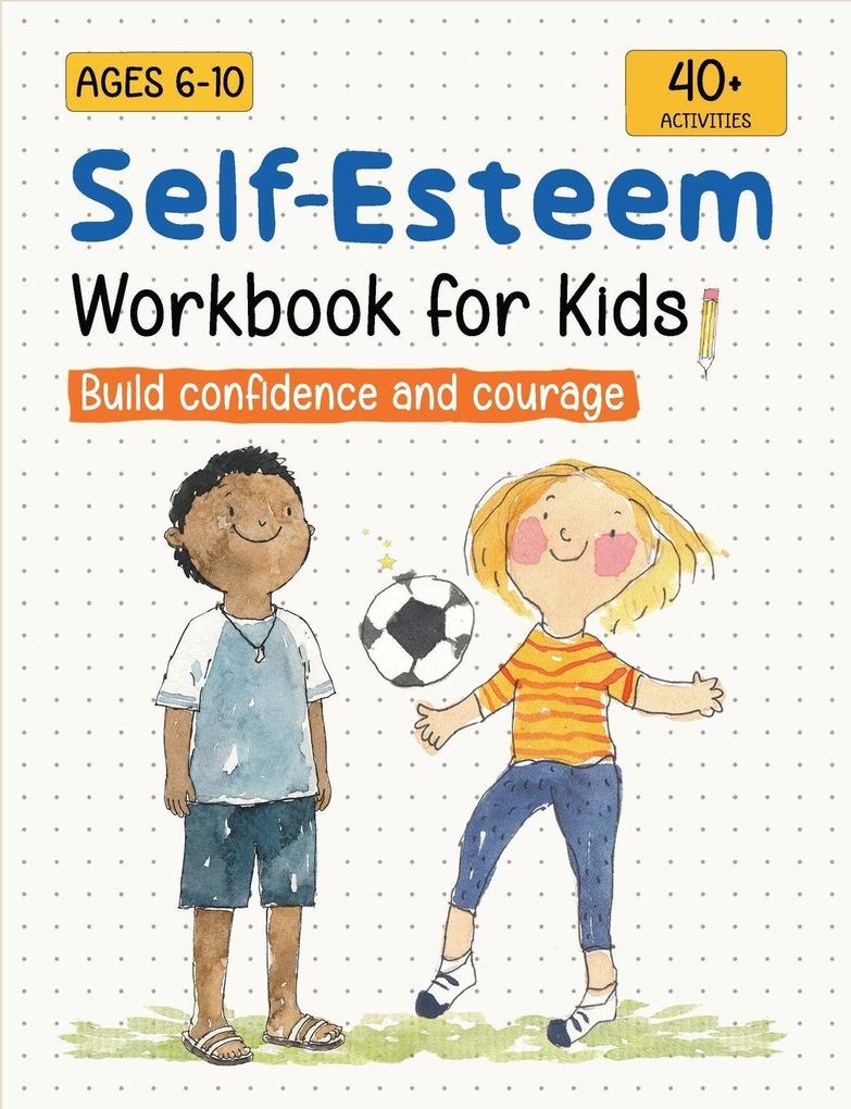 Self-Esteem Workbook for Kids