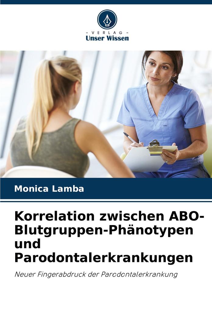 Korrelation zwischen ABO-Blutgruppen-Phänotypen und Parodontalerkrankungen