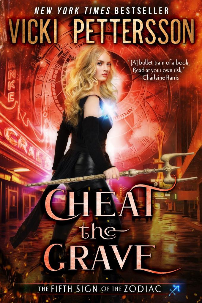Cheat the Grave (Signs of the Zodiac #5)