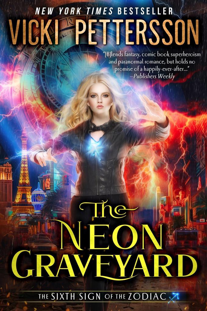 The Neon Graveyard (Signs of the Zodiac #6)