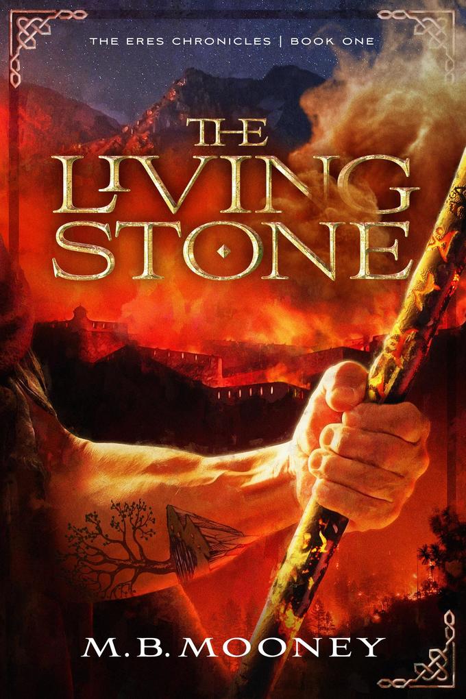 The Living Stone (The Eres Chronicles #1)