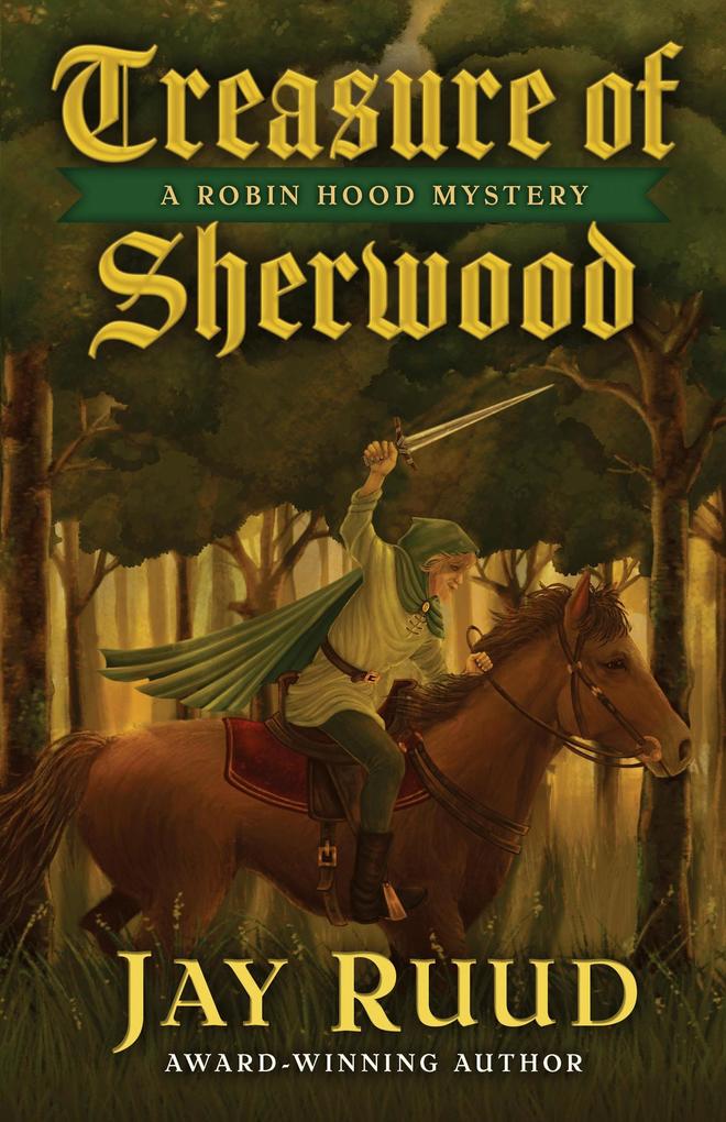 Treasure of Sherwood (A Robin Hood Mystery #3)
