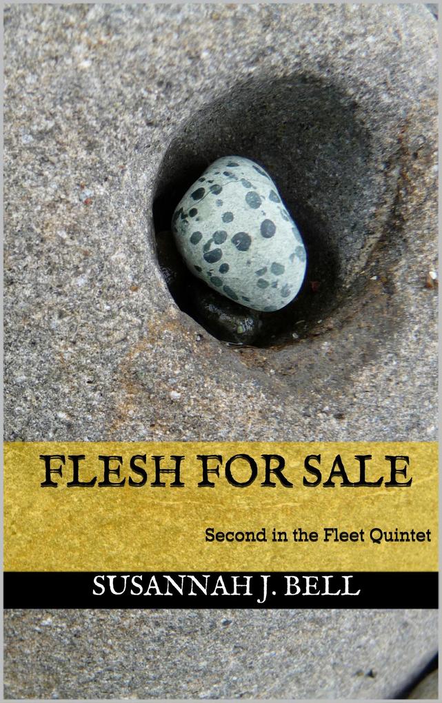 Flesh for Sale (Second in the Fleet Quintet)