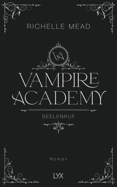 Vampire Academy - Seelenruf