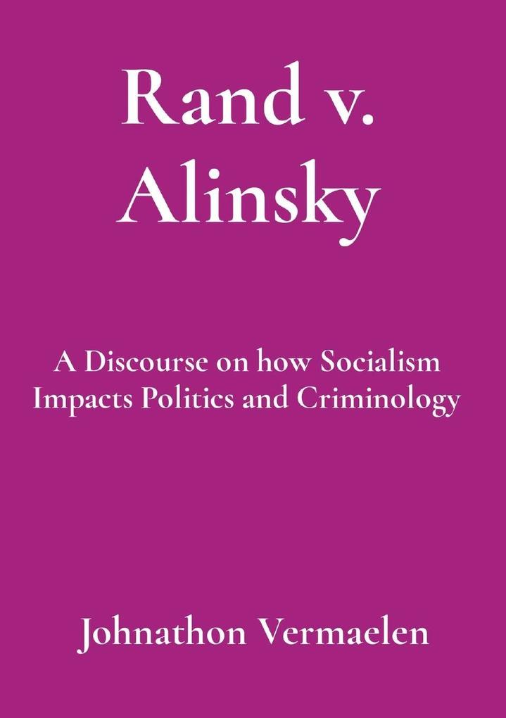 Rand v. Alinsky