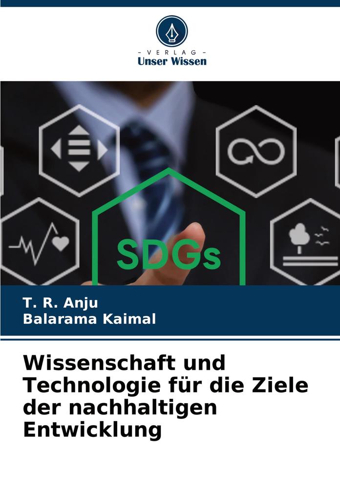Wissenschaft und Technologie für die Ziele der nachhaltigen Entwicklung