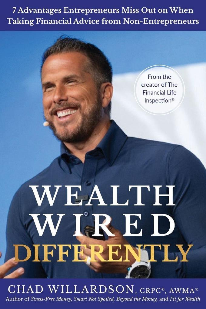 Wealth Wired Differently