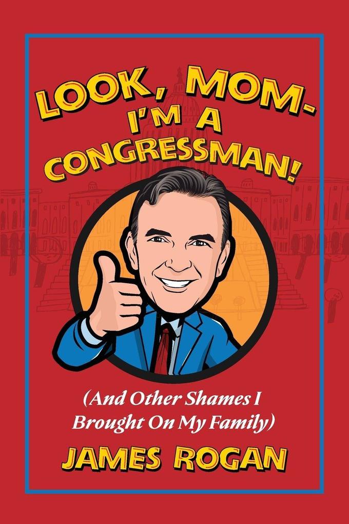 Look Mom--I'm a Congressman!