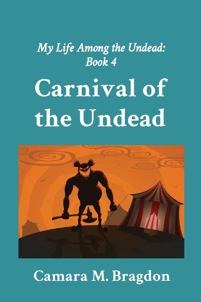 Carnival of the Undead