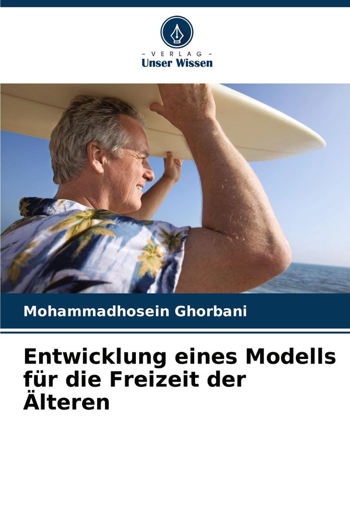Entwicklung eines Modells für die Freizeit der Älteren