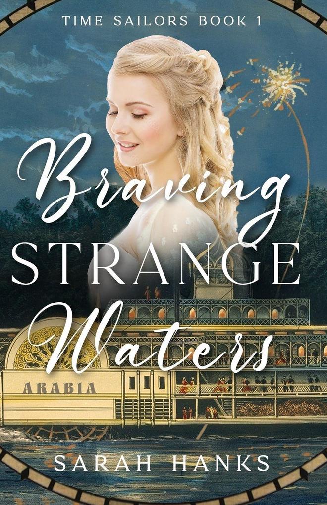 Braving Strange Waters