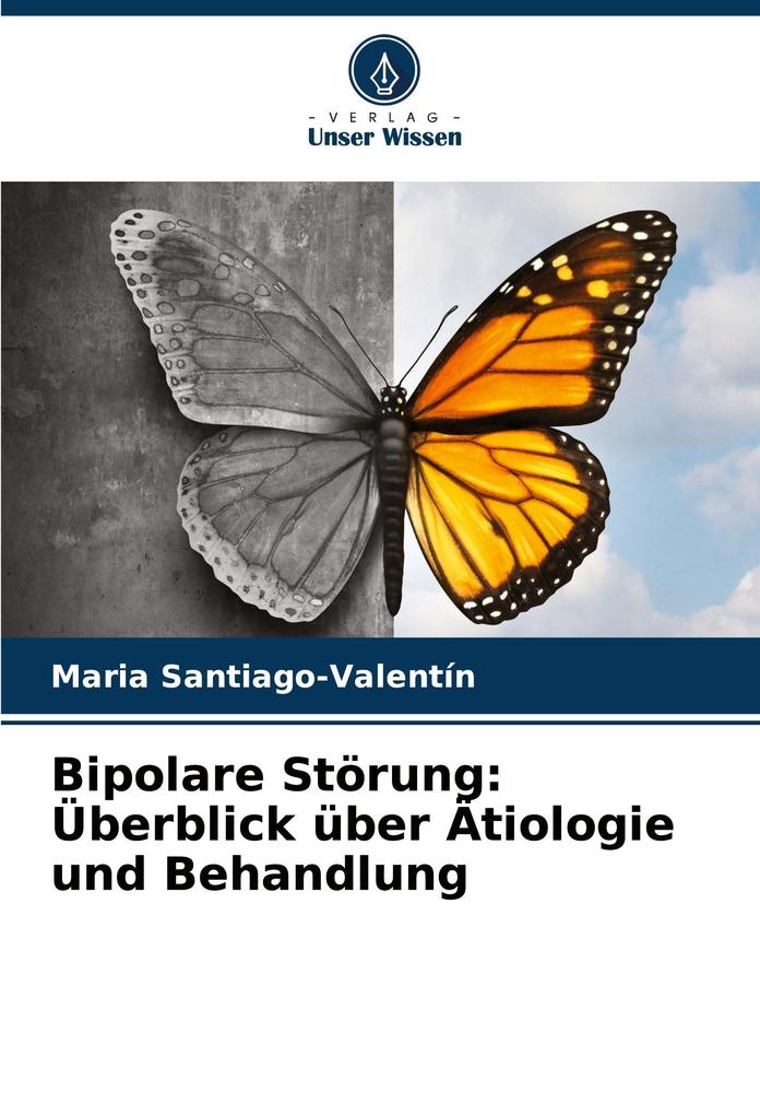 Bipolare Störung: Überblick über Ätiologie und Behandlung