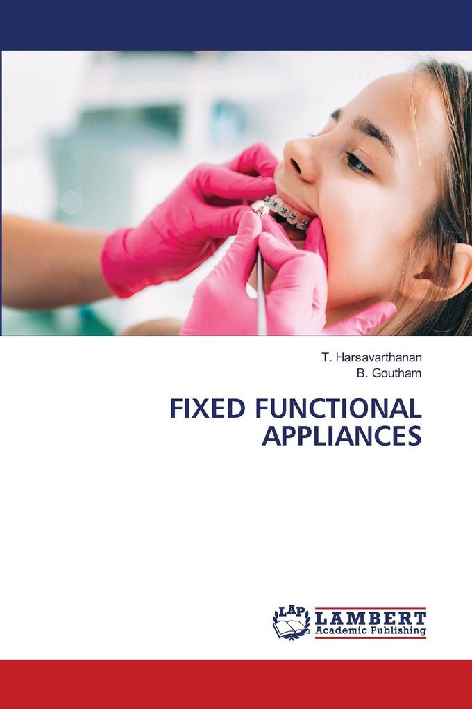 FIXED FUNCTIONAL APPLIANCES