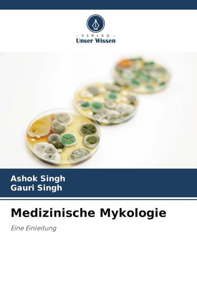 Medizinische Mykologie