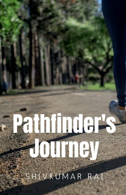 Pathfinder‘s Journey