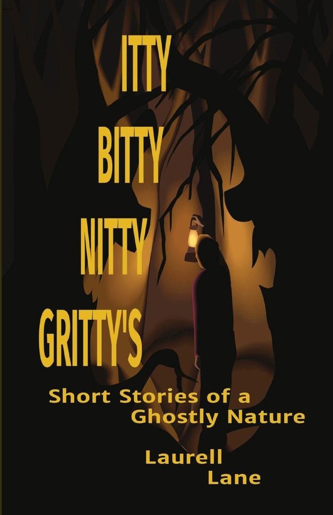 ITTY BITTY NITTY GRITTY'S