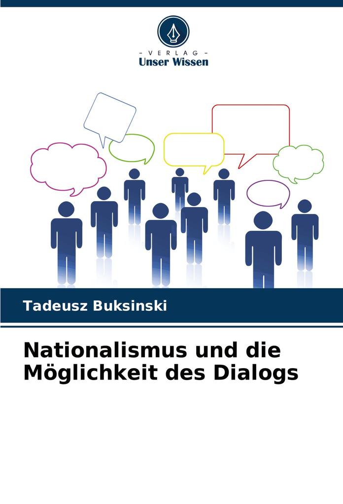 Nationalismus und die Möglichkeit des Dialogs