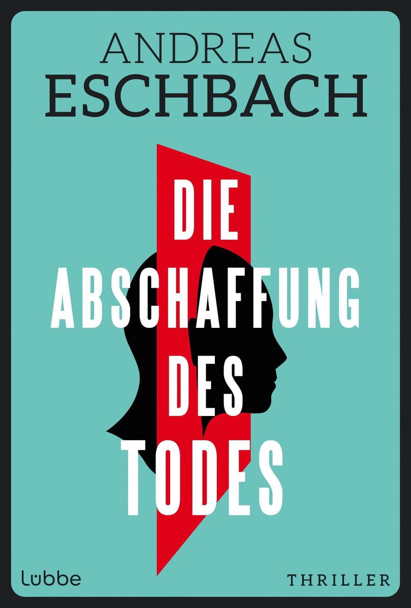 Lübbe Die Abschaffung Des Todes (Mängelexemplar)