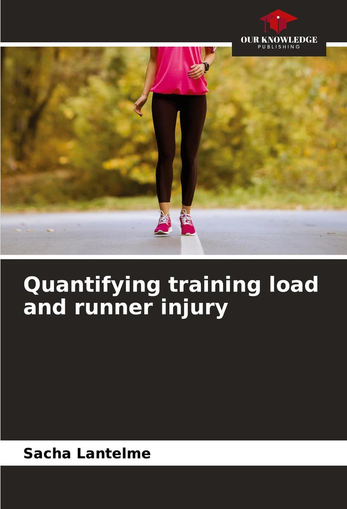 Quantifying training load and runner injury