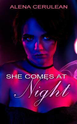 She Comes at Night