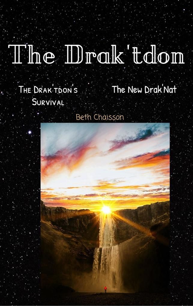 The Drak‘tdon (The Drak‘ton #3)