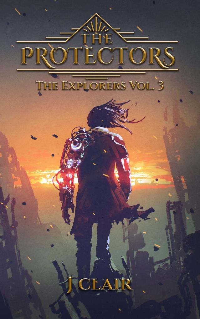 Fantasy World Vol 3 - The Protectors (Fantasy World: The Explorers #3)