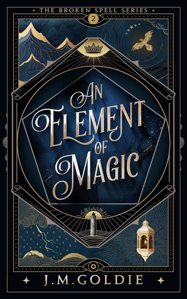 An Element of Magic (The Broken Spell #2)