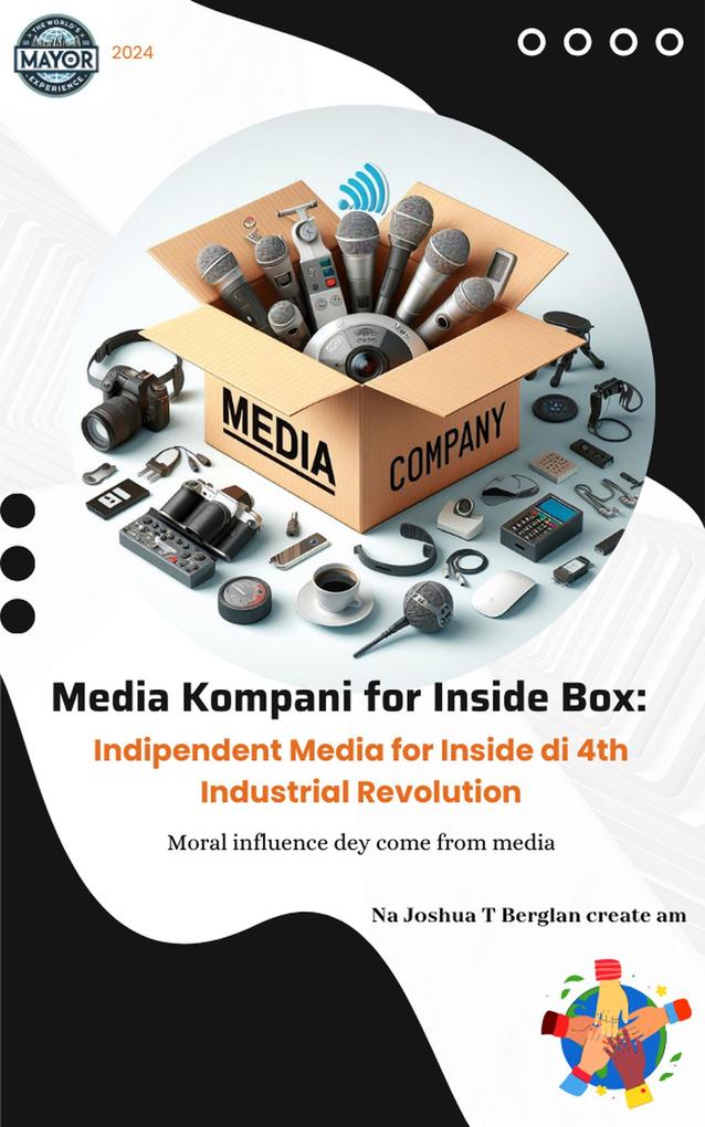 Media Kompani for Inside Box: Indipendent Media for Inside di 4th Industrial Revolution