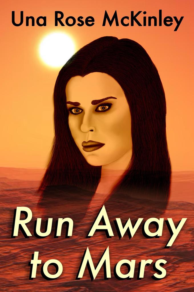 Run Away to Mars