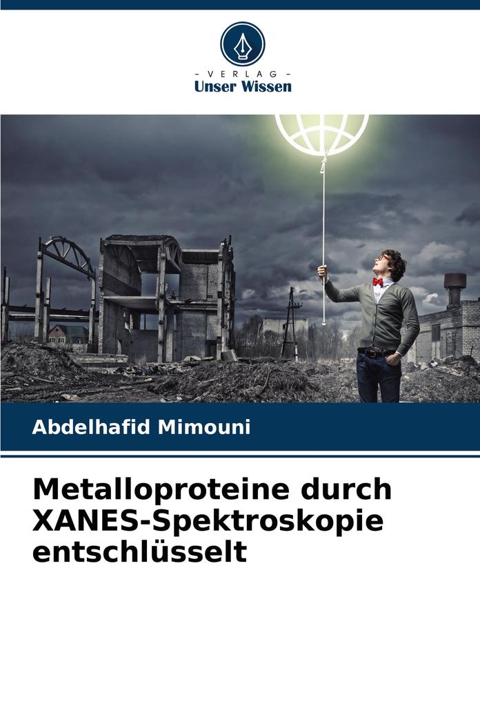 Metalloproteine durch XANES-Spektroskopie entschlüsselt