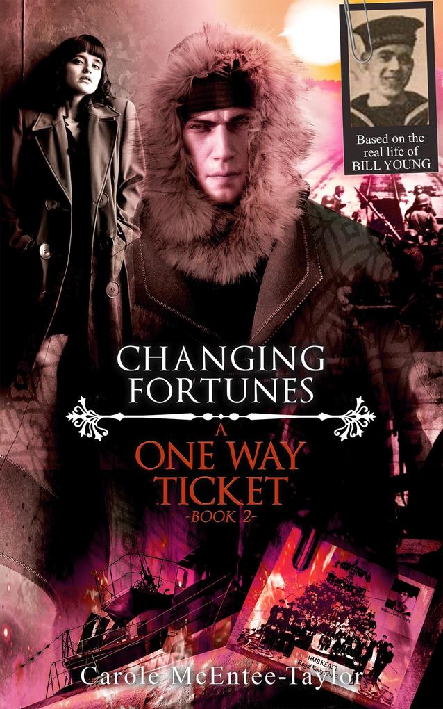 Changing Fortunes (A One Way Ticket #2)