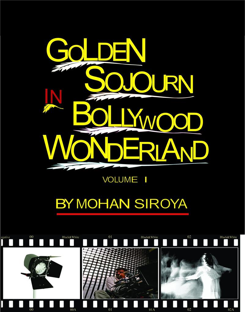 Golden Sojourn in Bollywood Wonderland