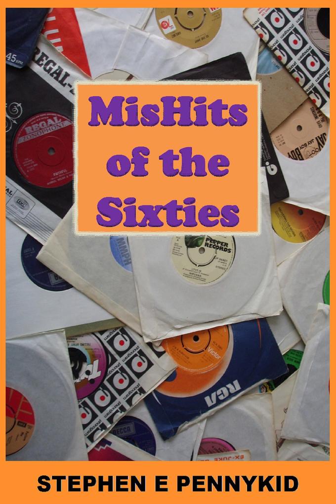 MisHits of the Sixties