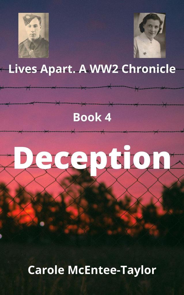 Deception (Lives Apart. A WW2 Chronicle #4)