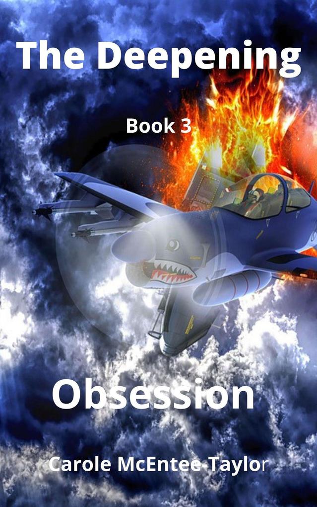 The Deepening (Obsession #3)