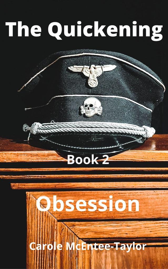 The Quickening (Obsession #2)