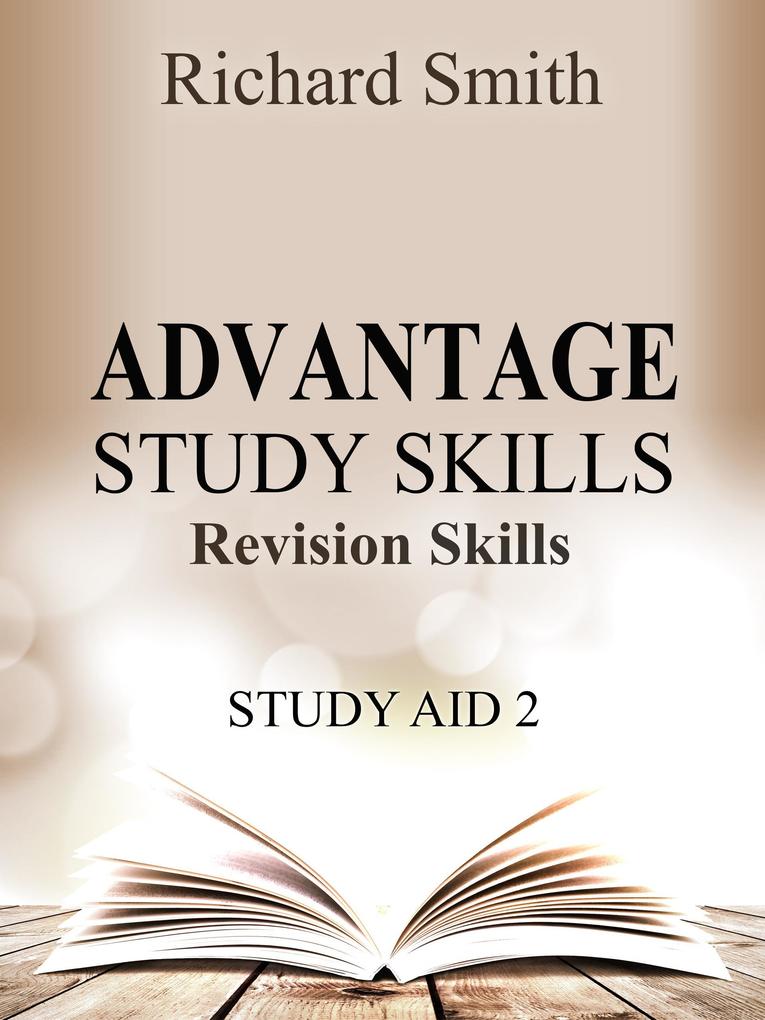 Advantage Study Skllls: Revision Skills (Study Aid 2)