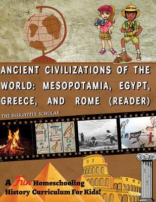 A Fun Homeschooling History Curriculum for Kids! Ancient Civilizations of the World
