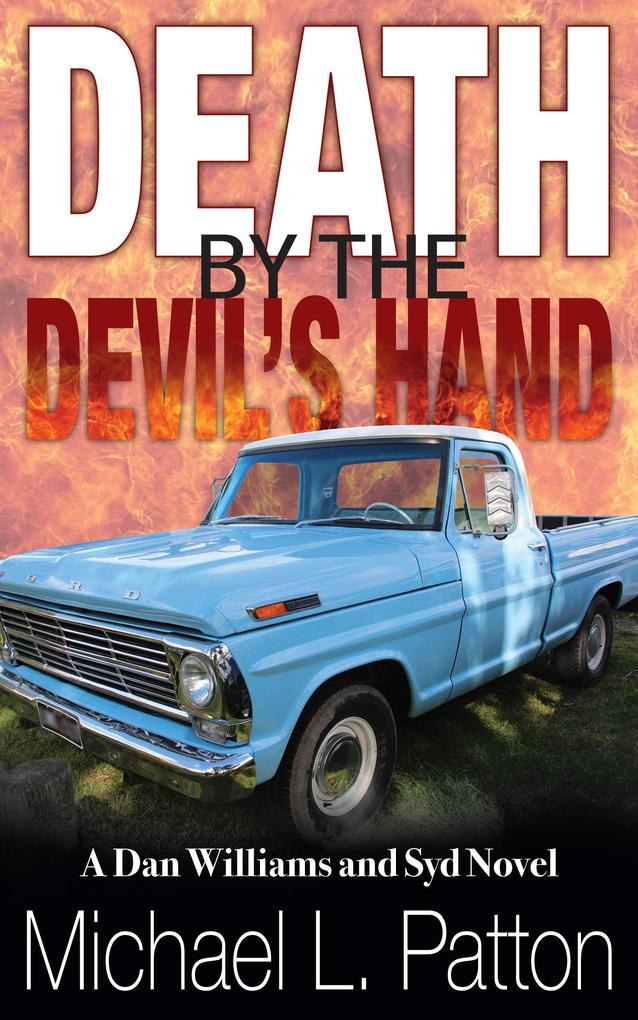 Death by the Devil‘s Hand (Dan Williams and Syd Novels #2)